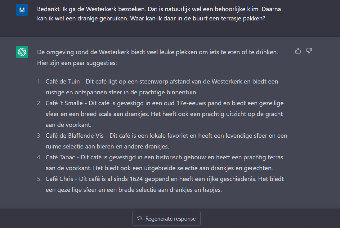 de tekstgenerator chatgpt geeft een antwoord op de vraag naar cafés in de buurt van een gekozen trekpleister. dit antwoord komt in de vorm van een lijstje.